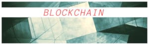 Lire la suite à propos de l’article LIVRE BLANC : Comprendre la blockchain à travers l’étude d’un cas d’usage concret